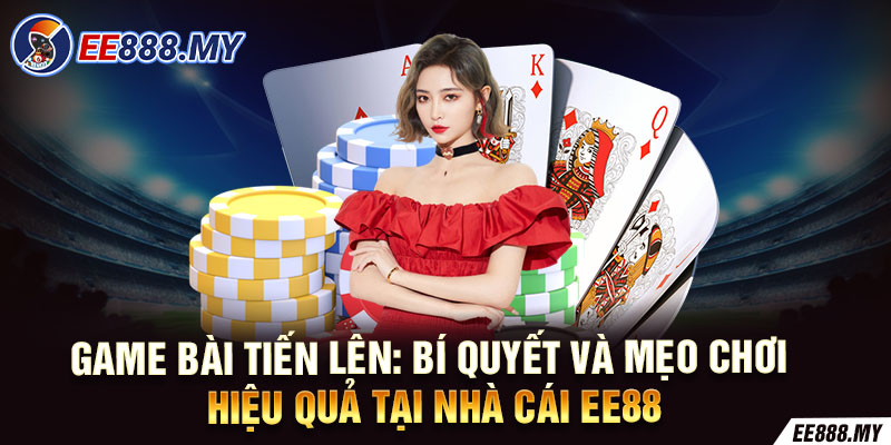 Game Bài Tiến Lên