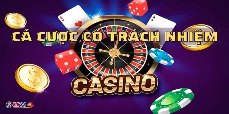 Trách Nhiệm Cá Cược - Góp phần xây dựng cộng đồng cá cược văn minh